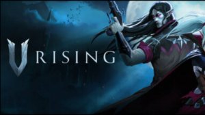 Игра V Rising представляет собой уникальное сочетание жанров MMO, RPG и хоррора