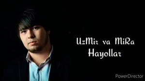 UzMir  va  MiRa  Hayollar   ||    УзМир  ва  МиРа  Хаёллар