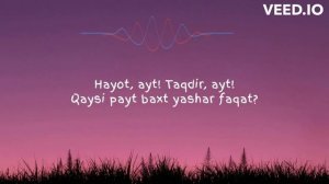 Shahzoda - Hayot ayt / Шахзода - Хаёт айт (TEKST, QO'SHIQ MATNI)
