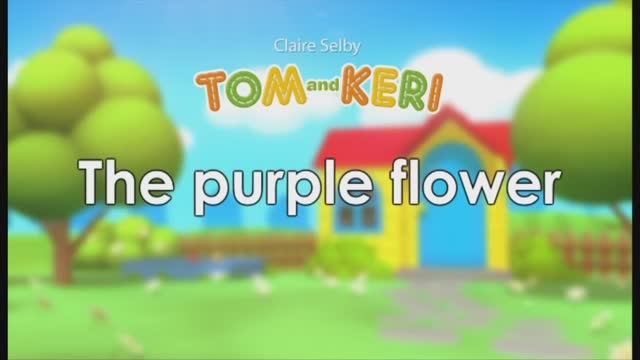 Том и Кери_The Purple Flower - английский мультфильм для детей