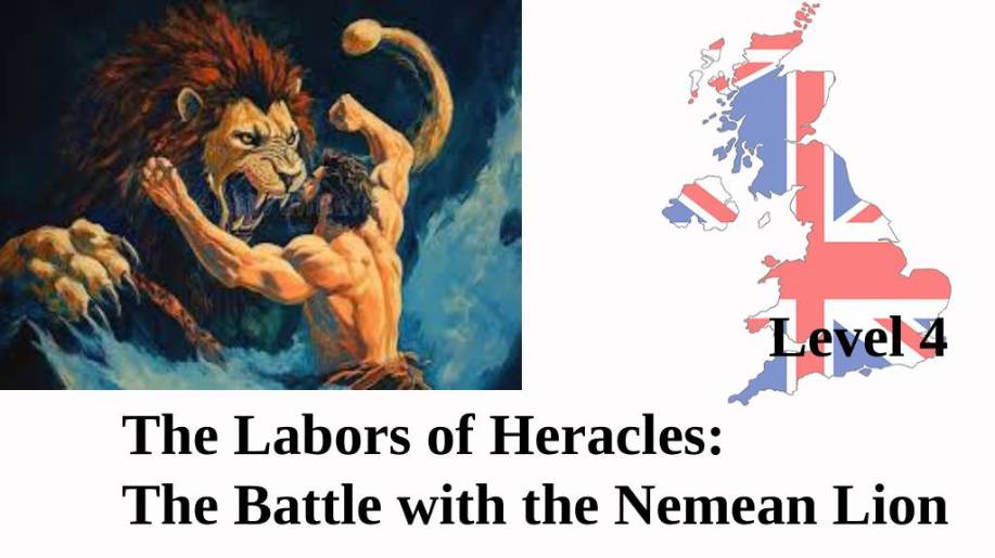 The Labors of Heracles: The Battle with the Nemean Lion