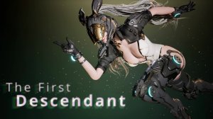 The First Descendant Тест