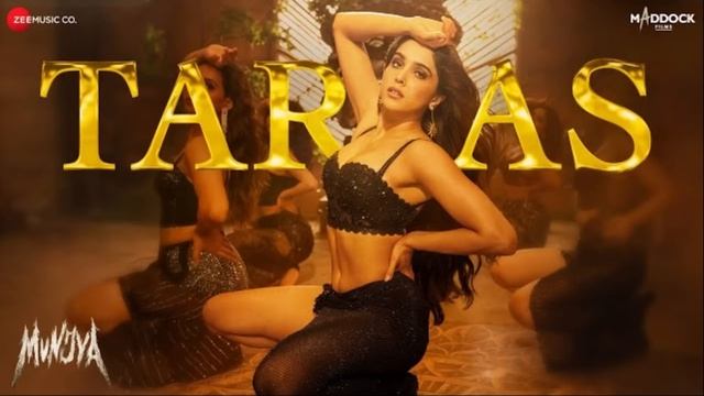 Taras (Full HD Song) | Munjya | Sharvari & Abhay Verma | Sachin-Jigar, Jasmine Sandlas | Amitabh B.