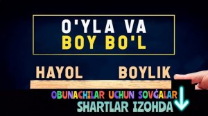 У́ЙЛА ВА БОЙ БУ́Л| O'YLA VA BOY BO'L| 15 -БОБ| 15 BOB| БИЗНЕС ХАКИДА АУДИОКИТОБ| Audiokitob