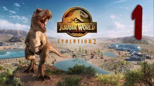 Jurassic World Evolution 2 Вникаем в игру