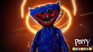 POPPY PLAYTIME FOREVER - ГЕЙМПЛЕЙ