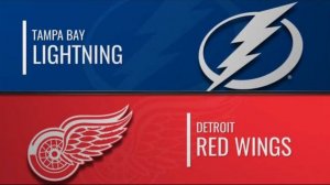 19.01.2025 | Тампа-Бэй Лайтнинг — Детройт Ред Уингз | Tampa Bay Lightning vs. Detroit Red Wings