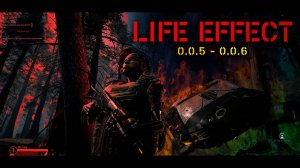 Life Effect (0.0.5--0.0.6)