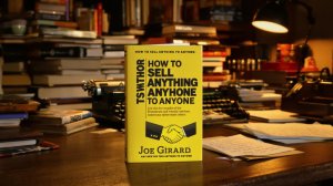Книга Джо Джирарда «Как продать что угодно кому угодно» краткое содержание аудиокниги
