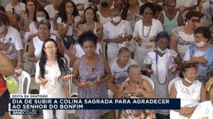 Última sexta do ano teve programação especial na Igreja do Bonfim - Band Cidade