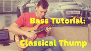 Bass Tutorial: Victor Wooten - Classical Thump