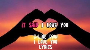 Céline Dion - I Love You Lyrics