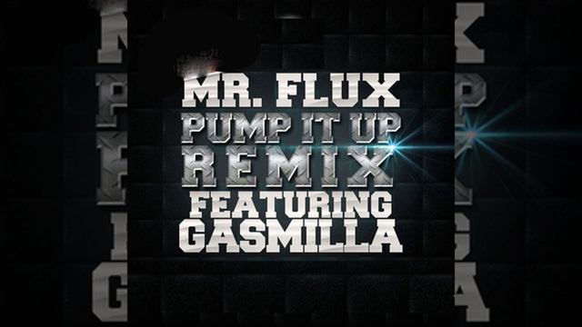 Pump It Up Remix