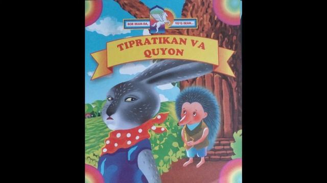 Oqshom ertaklari: Chopqir quyon va aqlli tipratikan.Оқшом эртаклари: Чопқир қуён ва ақлли типратика смотреть онлайн