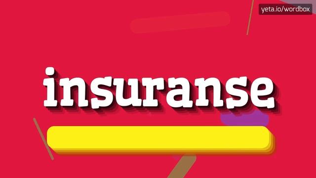 INSURANSE - HOW TO SAY INSURANSE? #insuranse смотреть онлайн