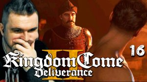 ПОПАЛСЯ ПОЛОВЦАМ (16) ► Kingdom Come Deliverance 2 ► Прохождение