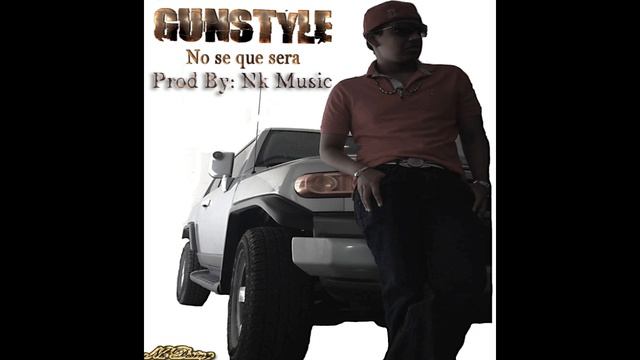 No Se Que Sera - Gun style смотреть онлайн