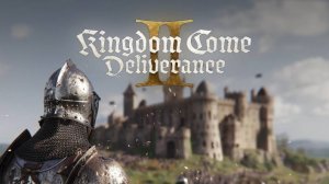 полное прохождение Kingdom Come: Deliverance II №22,2 НА РУССКОМ