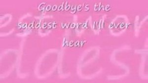 Celine Dion-Goodbye's the Saddest Word (LYRICS)