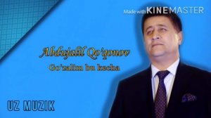 Abdujalil Quqonov -- Guzalim bu kecha. Абдужалил Куконов -- Гузалим бу кеча