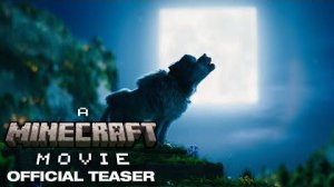Minecraft в кино (A Minecraft Movie) - Тизер