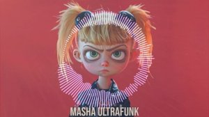 Phonk XXL - MASHA ULTRAFUNK (Brazilian Phonk)