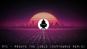 ATC - Around The World (SynthWave Remix)