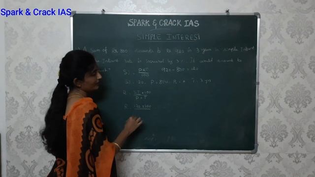Spark & Crack IAS - A sum of Rs.800 amounts to Rs.920 in 3 Years in SI. If I is increased by 3% ?