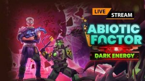 ABIOTIC FACTOR 🔥 "Лаборатория горит? Значит, эксперимент удался!"