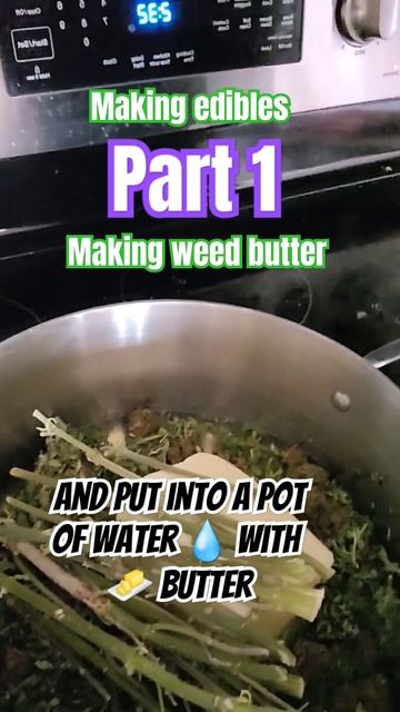How to make #weedbutter part 1. We have used a boiling method to avoid using chemicals. #edibles смотреть онлайн