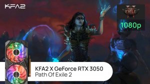 KFA2 X GeForce RTX 3050 Black | Path of Exile 2 | 1080p (Full HD) разрешение