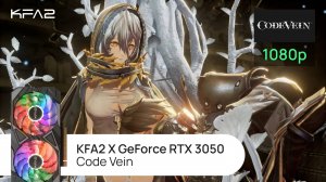 KFA2 X GeForce RTX 3050 Black | Code Vein | 1080p (Full HD) разрешение