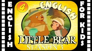 Little Bear - Season 3 Episode 4 | Original version - Без перевода