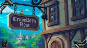 Travellers Rest➤Стрим #01➤ Новая таверна (7 сентября 2024)