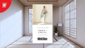 TABATA + STRETCH с Алиной Сарпаевой | 19 февраля 2025 в 19.00 по МСК | Онлайн-тренировки World Class