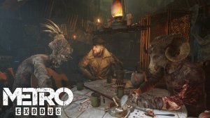 "АДМИРАЛ" Metro Exodus Прохождение №30