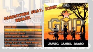 Godlike Music Port - Jambo Jambo Jambo (Farenthide Feat. Son!k Remix)