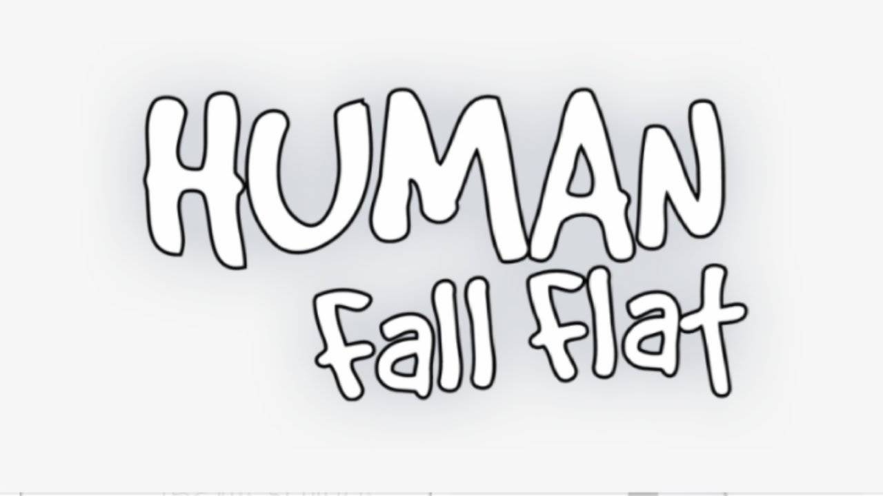 human fall flat 1 часть смотреть онлайн