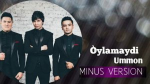 Ummon _ Òylamaydi || MINUS VERSION || ZOHID SHOXRUX JASUR || MINUSOVKA