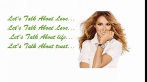 Celine Dion - Let's Talk About Love (Lyrics)