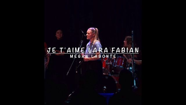 Lara Fabian - Je T'aime(cover Megan Labonte) смотреть онлайн