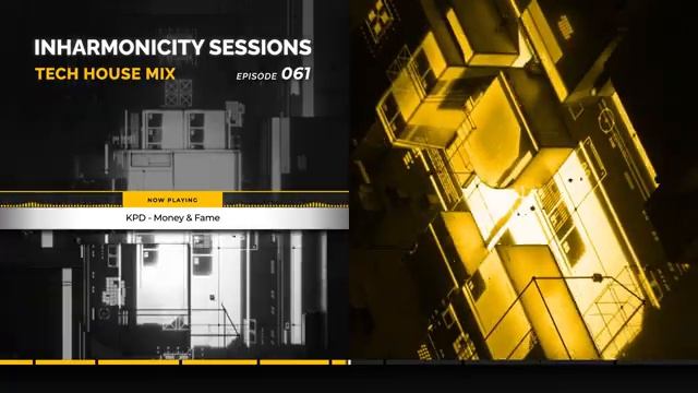TECH HOUSE MIX 2024 #061 Inharmonicity Sessions смотреть онлайн