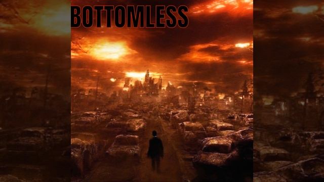 BOTTOMLESS