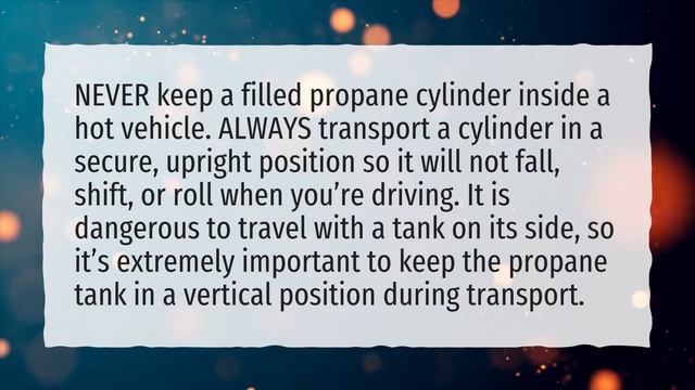 Can you transport a 100 lb propane tank on its side? смотреть онлайн