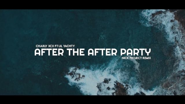 Versi Slow Remix !!! After The After Party (Nick Project Remix) смотреть онлайн