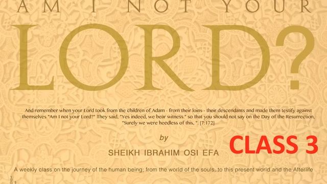Am I Not Your Lord (Session 3) Sheikh Ibrahim Osi Efa 2013/14 смотреть онлайн