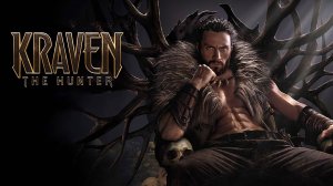 Крэйвен-охотник (2024) | Kraven the Hunter (Дубляж)
