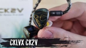 Обзор CKLVX CK2V: пожалуй, лучшие гибридные наушники до $200