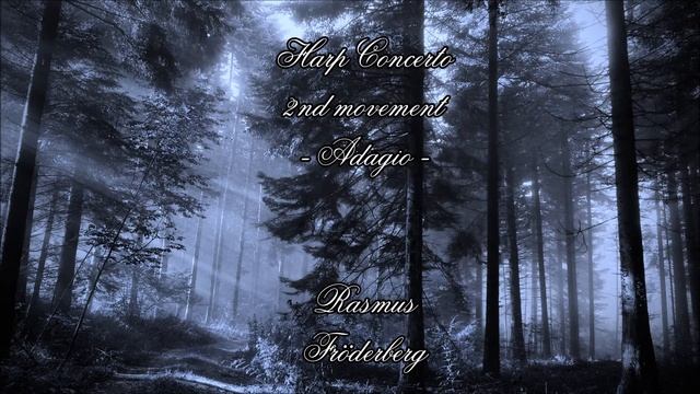 Harp concerto in D-Major, 2nd movement - Adagio смотреть онлайн