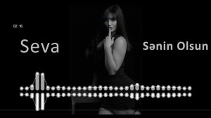 Seva senin olsun